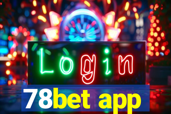 78bet app